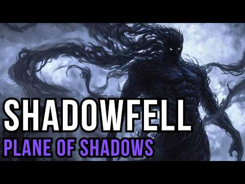 D&D Lore: The Shadowfell