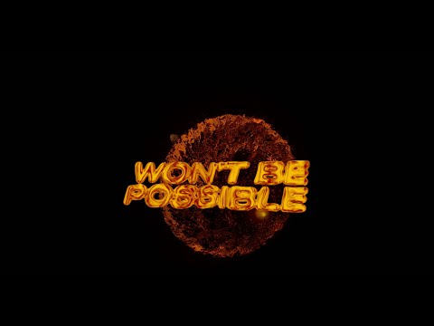 Tiësto, Odd Mob & Goodboys - Won't Be Possible (Official Lyric Video)