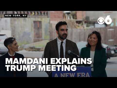 NYC Mayor Zohran Mamdani explains recent meeting with Trump, says they discussed housing