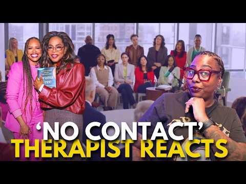 Therapist Reacts to Oprah Winfrey's "No Contact is a Trend" Podcast
