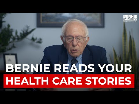 Bernie Reads Your Health Care Stories | Sen. Bernie Sanders