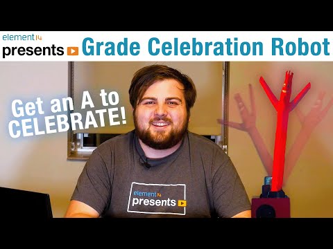 How to Build a Robot that Celebrates Good Grades with Arduino