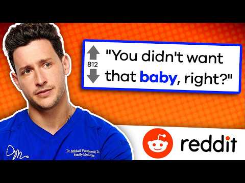 Awful Things Doctors ACTUALLY Said To Patients