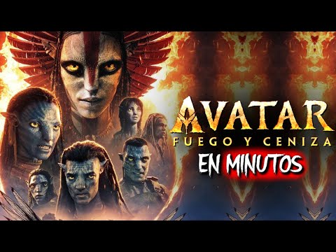 AVATAR 3: Fuego y Cenizas | RESUMEN EN MINUTOS