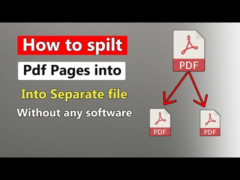How to Split PDF Pages into Separate Files Without Any Software