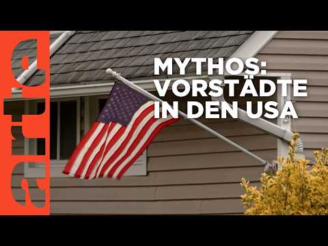 Die amerikanische Vorstadt-Utopie | Stadt Land Kunst | ARTE