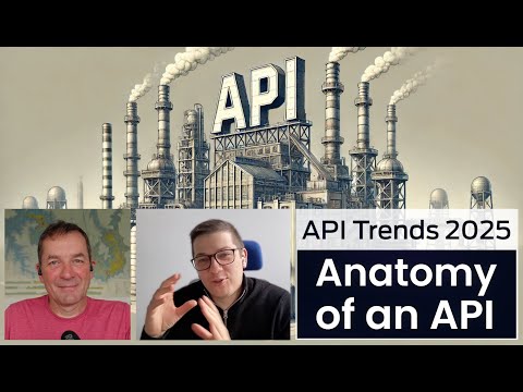 API Trends 2025: The "Anatomy of an API" Report