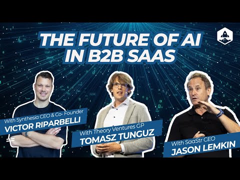 The Future of AI in B2B SaaS: Insights from Synthesia and Theory Ventures. Hosted by Jason Lemkin