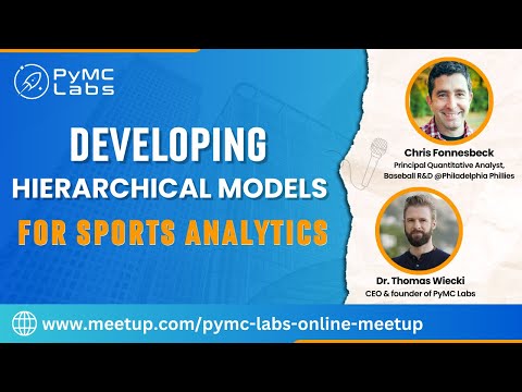 Developing Hierarchical Models for Sports Analytics with Chris Fonnesbeck