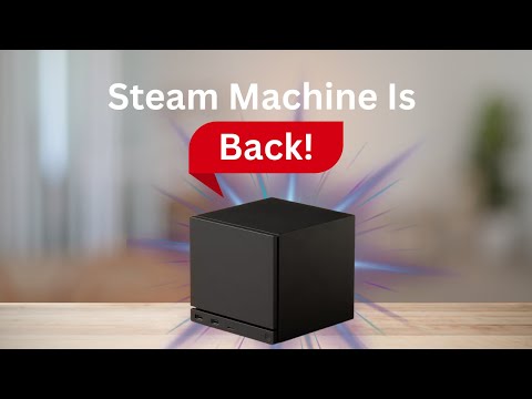Steam Machines: The Comeback You Didn't See Coming