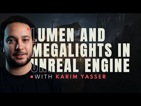 Lumen and Megalights Lighting Features in Unreal Engine Explained with Karim Yasser