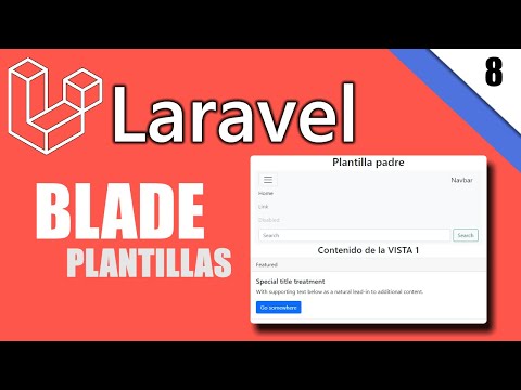 8/12 - Uso de las plantillas Blade - Laravel