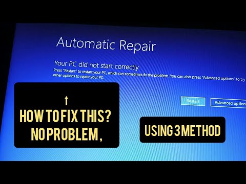 how to fix Automatic Repair (Your PC did not start up correctly )