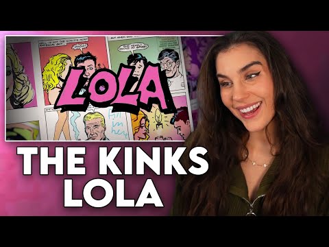 I CAN'T STOP SINGING THIS!! First Time Reaction to The Kinks - "Lola"