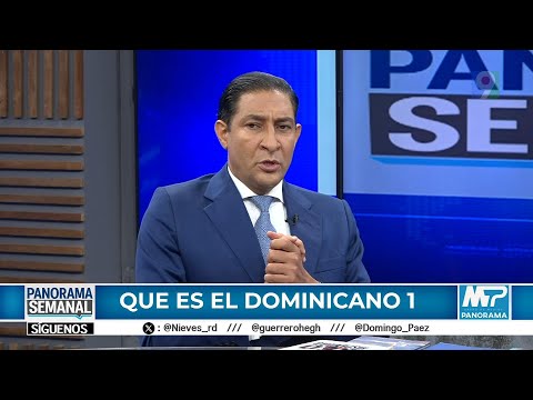 ¿Qué es el  dominicano? /  Hay Esperanza | Panorama Semanal