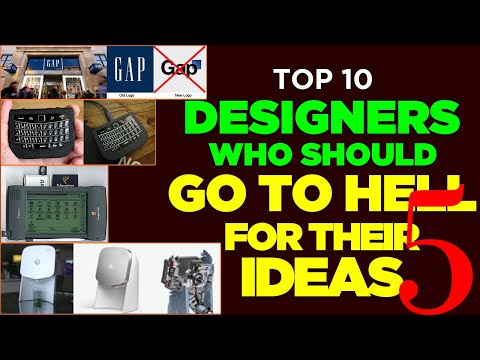 Part 5: Top 10 Designers Who Should Go To Hell For Their Ideas