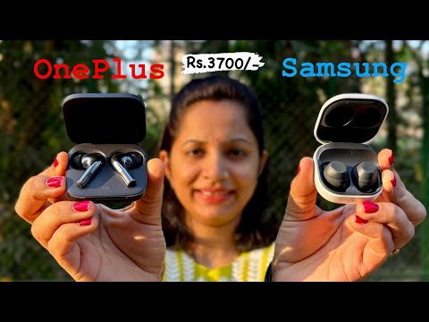 2 Best Wireless Earbuds under Rs.5000 ? OnePlus Buds 3 & Samsung Buds FE