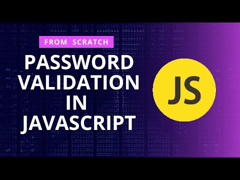 Complete Password Validation in JavaScript from Scratch