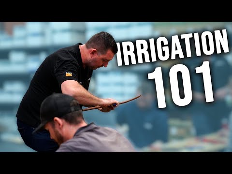 Hands-On Irrigation Training Session | Everything You Need To Know About Irrigation
