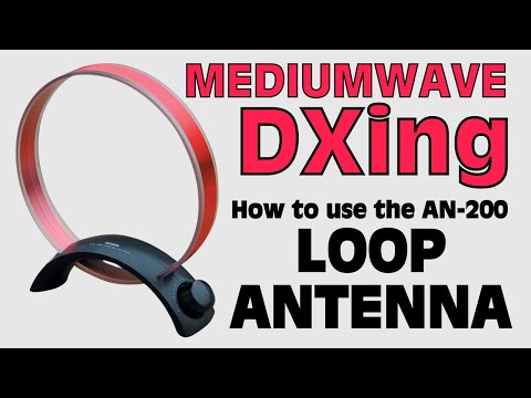 Mediumwave DXing with an AN-200 Loop Antenna