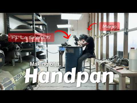 Making of a handpan - F2 La Sirena 15