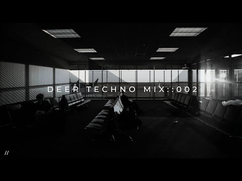 Deep Techno Mix :: 002