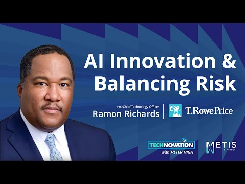 Balancing Innovation and Risk: AI Leadership at T. Rowe Price | Technovation 1023