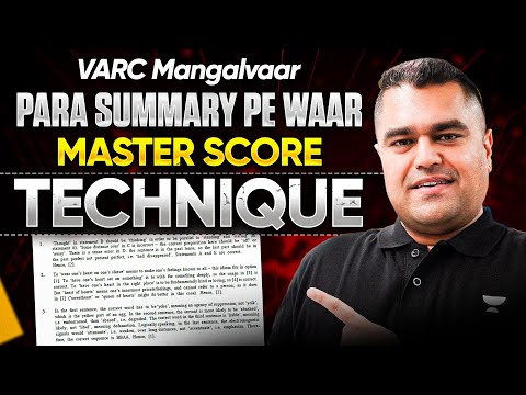 Master Para Summary with 'SCORE' Technique for CAT 2025