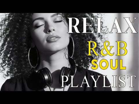 Soulful R&B Vibes 💖 Smooth Love Songs & Emotional Chill Mix for the Heart