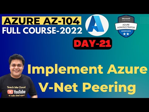 How to Implement Azure V-Net Peering Step by Step | What is v-net Peering | Azure AZ_104