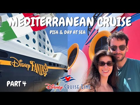 DISNEY FANTASY - PART 4 | PISA & DAY AT SEA | 7 Night Mediterranean Cruise 🚢 | Disney Cruise Line