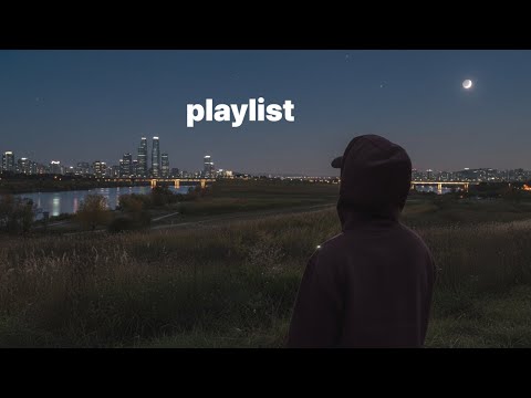 ๐๐ฅ๐๐ฒ๐ฅ๐ข๐ฌ๐ญ ์ฒซ ๊ณก..์ผ๋จ ๋ค์ด๋ด ๋์ข ๐ง | ๊ตญํ ยท ๊ฐ์ฑํํฉ ยท R&B ยท ํ๋ ์ด๋ฆฌ์คํธ