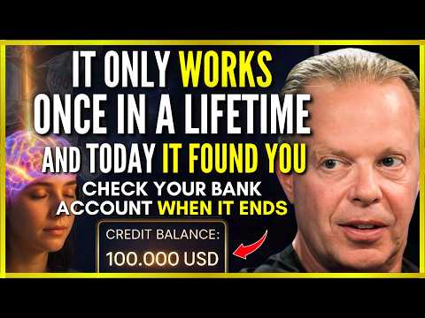 This METAPHYSICAL PRAYER WAS LOOKING FOR YOU -CHECK YOUR BANK ACCOUNT WHEN YOU FINISH | Joe Dispenza