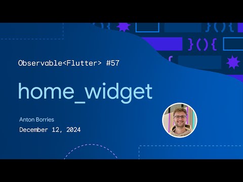 home_widget | Observable Flutter #57