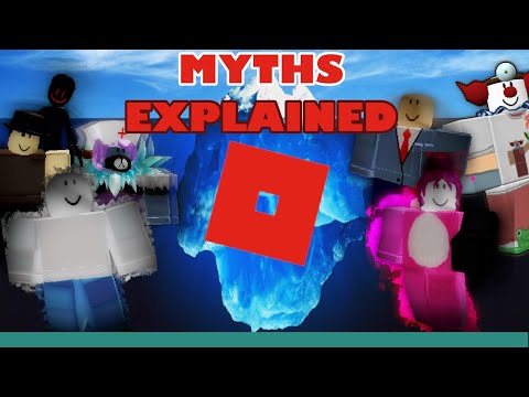 The ROBLOX MYTH ICEBERG Explained!