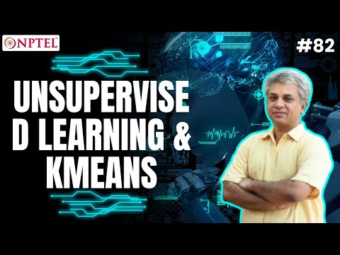 #82 Unsupervised Learning & Kmeans | Machine Learning for Engineering & Science Applications