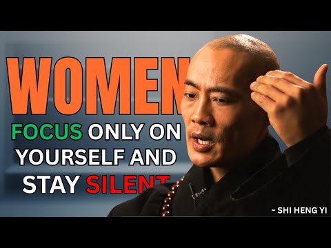 When Women FOCUS on Yourself & Stay SILENT, Everything Falls In Your FAVOR || Shi Heng Yi#motivation
