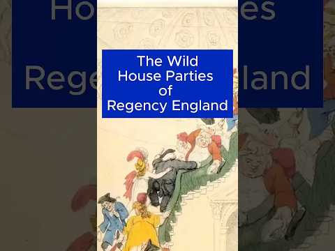 The wild house parties of Regency England