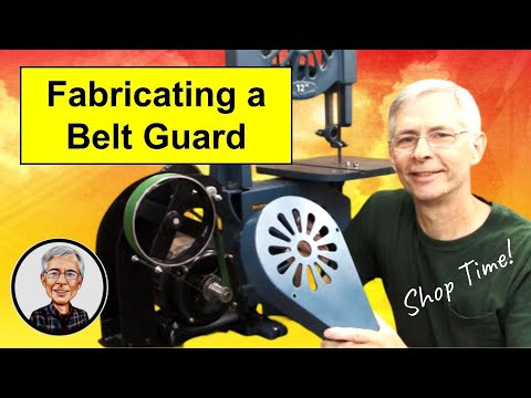 Let's Fabricate a Belt Guard for my Bandsaw!