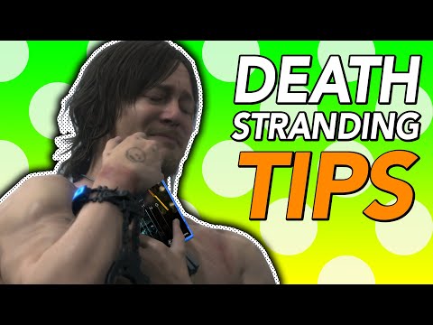 Death Stranding Tips (By Tim Rogers)