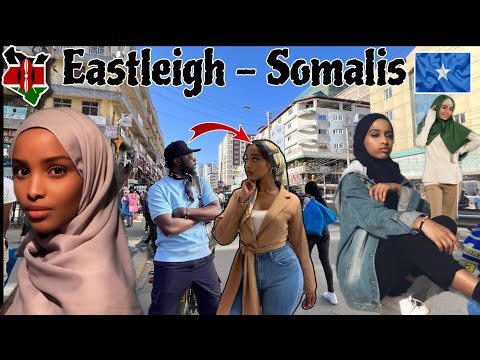 Somalis Are Transforming EASTLEIGH To New Nairobi-Kenya CBD