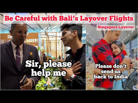 Donโt do this mistake with your Bali Layover Flights | Singapore Layover issue #Bali #layover