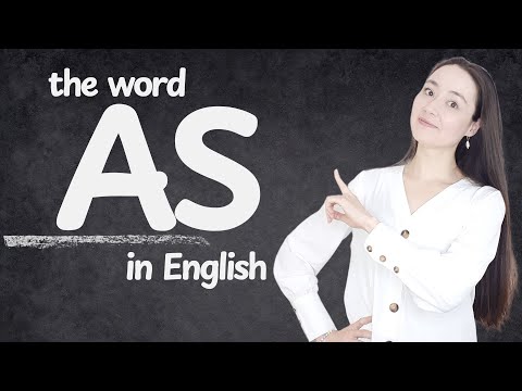 10 Important Ways To Use "AS" in English - with examples for everyday life