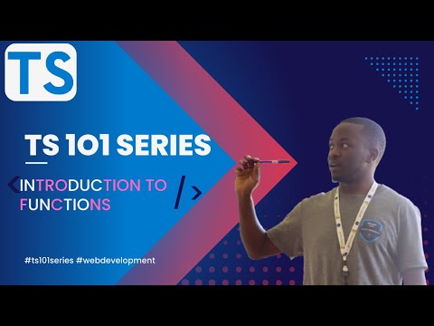 #6  [Introduction To Functions] | TypeScript 101 Series