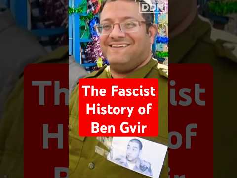 The Fascist History of Ben Gvir