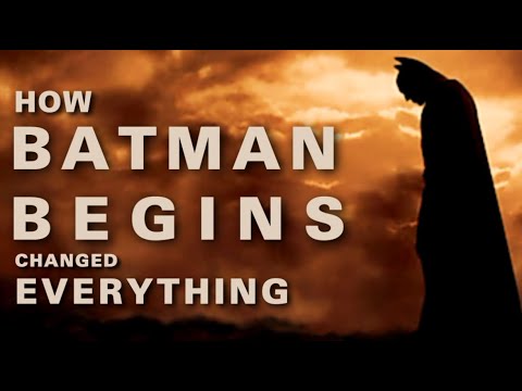 How Batman Begins Changed Everything