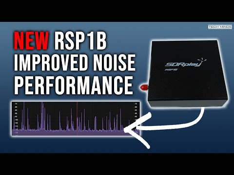 The NEW RSP1B SDR Receiver From SDRPlay