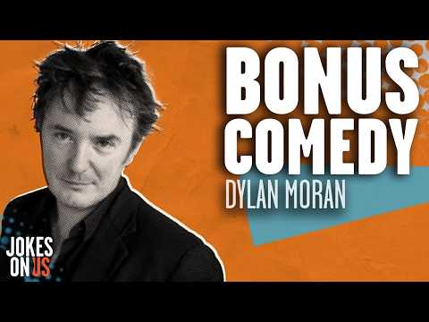 Dylan Moran On UK Politicians, Modern Men & Liam Neeson | Off The Hook - BONUS | Jokes On Us