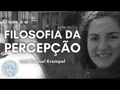 Filosofia da Percepção com Raquel Krempel | Entrevistas Ao Vivo