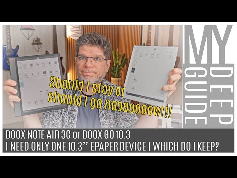 Boox Note Air 3C or Go 10.3 – I Need Only One 10.3" ePaper Tablet | Which One Do I Keep?